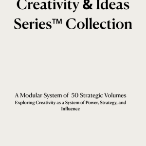 The Strategic Creativity & Ideas Series™